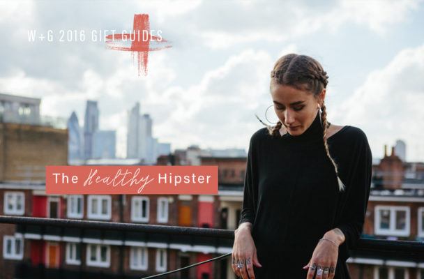 Healthy Holiday Gift Guide: What to Get the Wellness-Savvy Hipster in Your Life