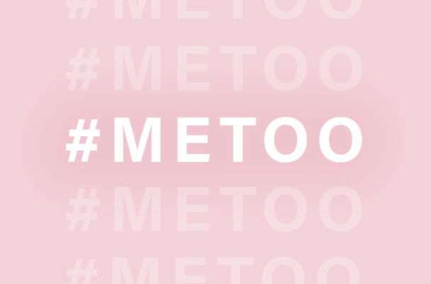 What You Need to Know About the "Me Too" Movement