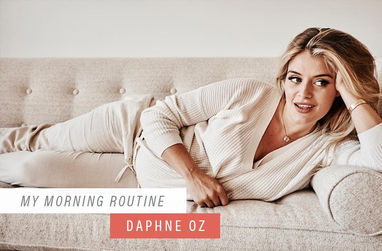 Daphne Oz morning routine