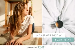 Why waking up with the sun is Blair Flynn's go-to wellness practice