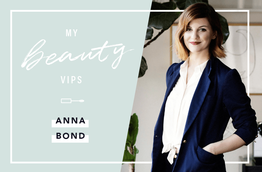 Anna Bond Beauty VIPs