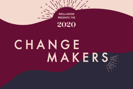 Meet the 2020 Changemakers: These Movers and Shakers Will Change the Face of Wellness