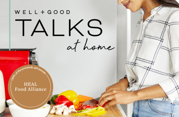Well+Good TALKS: The Future of Healthy Eating in 2020 and Beyond