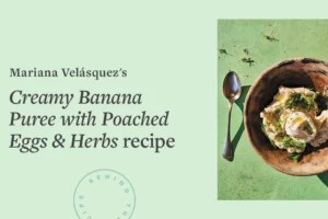 Mariana Velásquez’s Colombian Cayeye Con Huevo Hierbas Recipe Proves That Green Bananas Plus Eggs Equal the Ultimate Healthy Breakfast