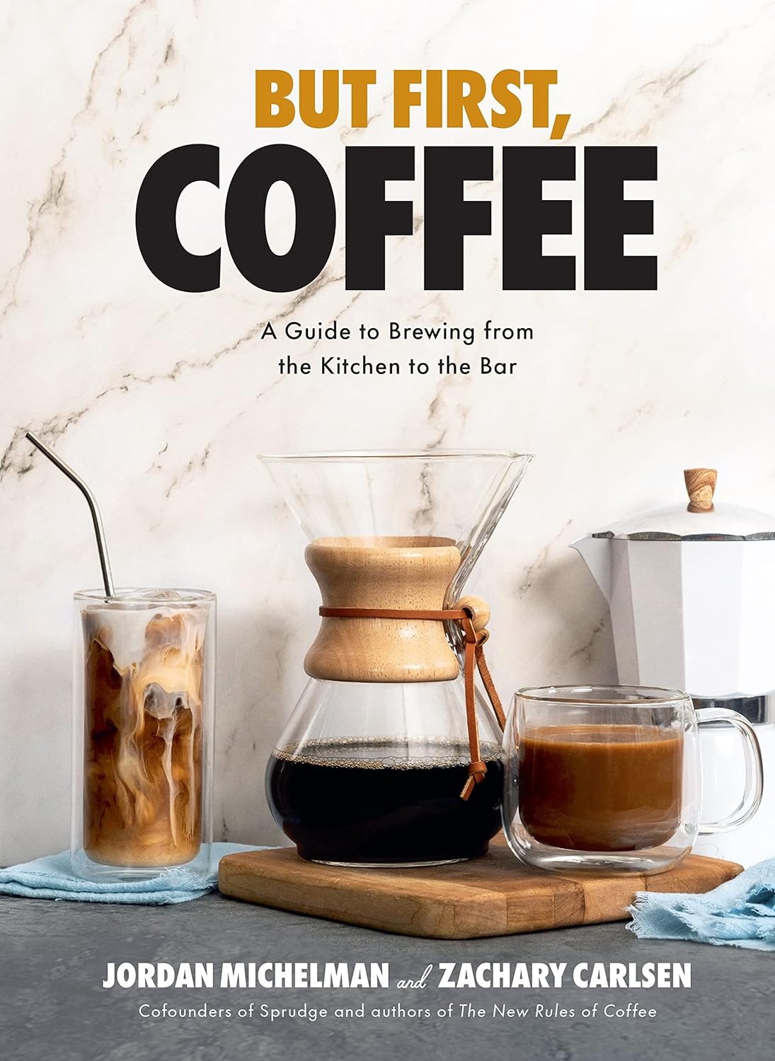 but first, coffee cookbook